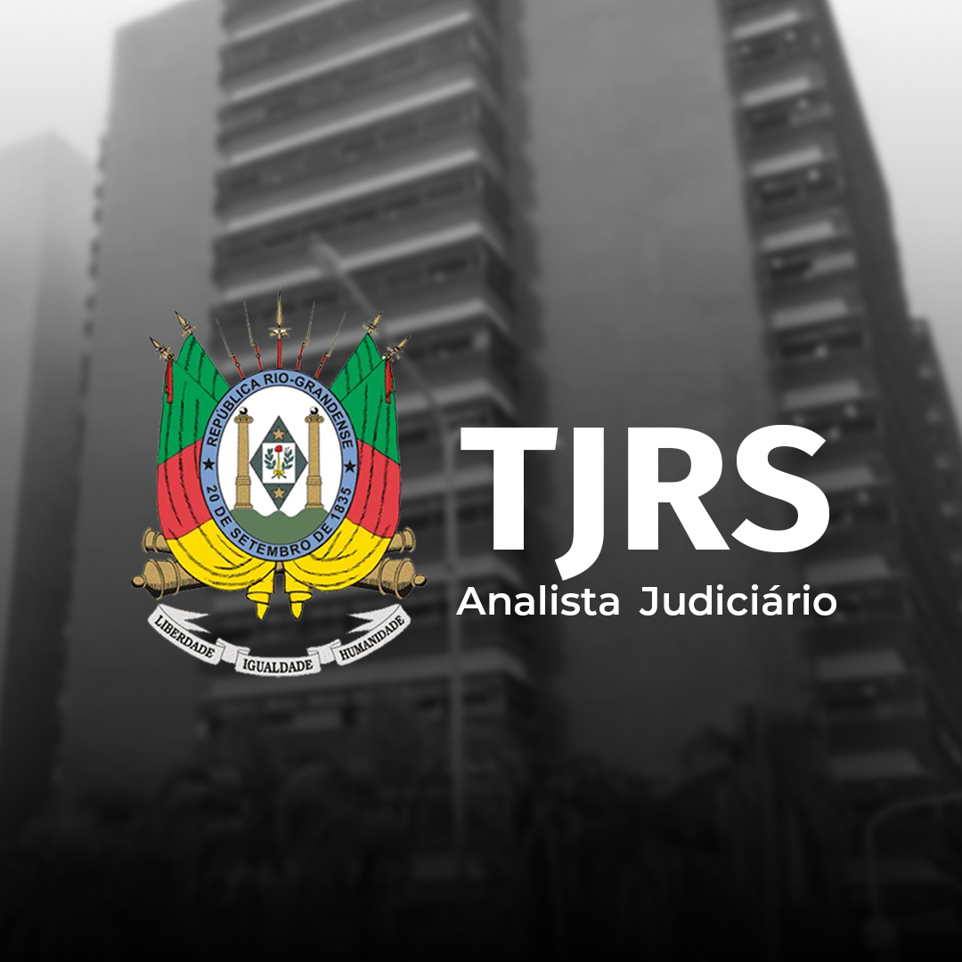 Curso para TJRS - Analista Judiciário